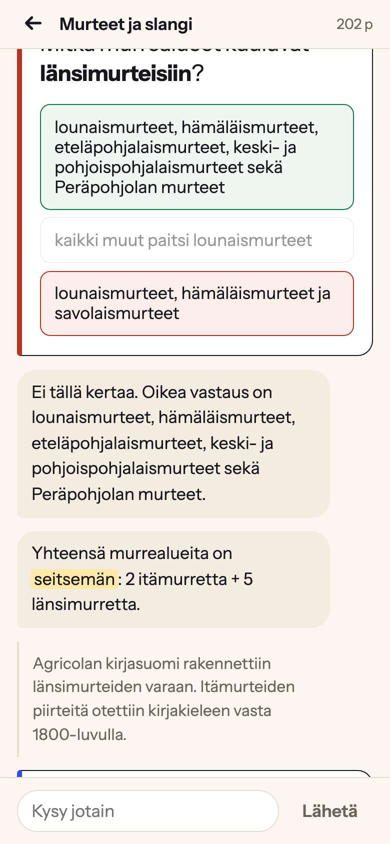 Väärä vaihtoehto punaisella, oikea vihreällä. Muizi kertoo oikean vastauksen ja miksi.